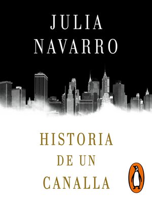 cover image of Historia de un canalla